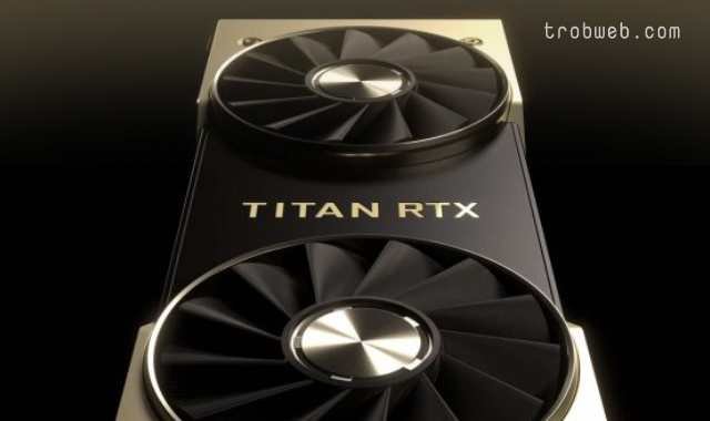 Nvidia Titan RTX