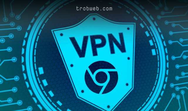 أفضل إضافات VPN لمتصفح جوجل كروم