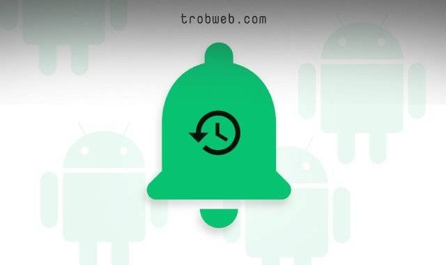 ميزة سجل الإشعارات في الأندرويد