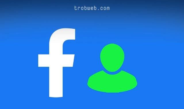 طريقة إلغاء حظر شخص على فيسبوك