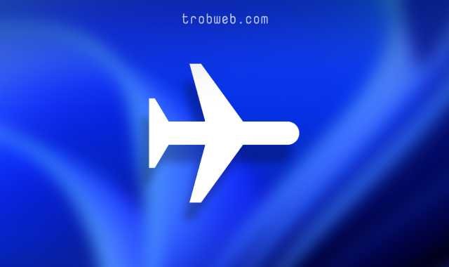 تمكين أو تعطيل وضع الطائرة في Windows 11