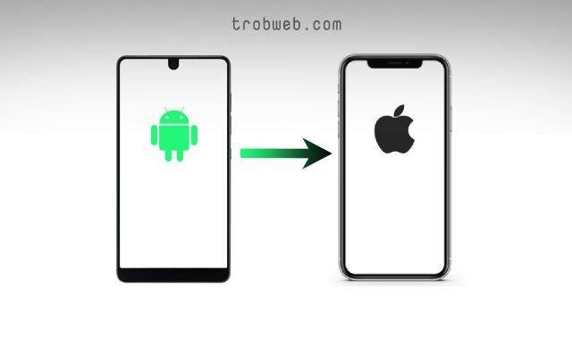 نقل البيانات من Android إلى iPhone